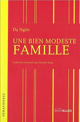 Une bien modeste famille - Da Ngân - Livre