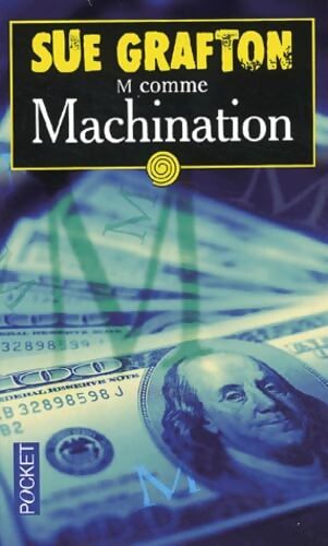 M comme Machination - Sue Grafton - Livre