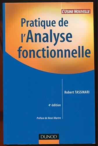 Pratique de l'analyse fonctionnelle - 4ème édition - Robert Tassinari - Livre