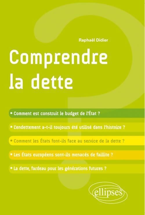 Comprendre la dette - Raphaël Didier - Livre