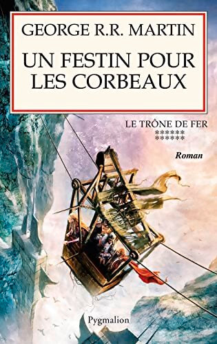 Un festin pour les corbeaux - George R.R. Martin - Livre