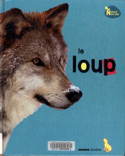 Le loup - Green Dreaming - Livre