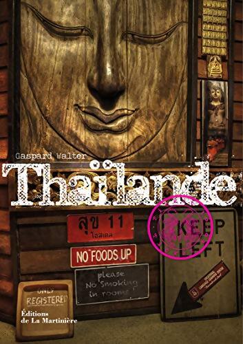 Thaïlande - Gaspard Walter - Livre