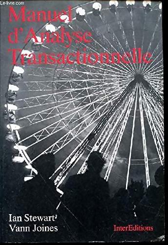 Manuel d'analyse transactionnelle - Vann Joines - Livre