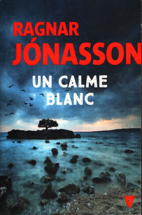Un calme blanc : La trilogie blanche - Ragnar Jonasson - Livre