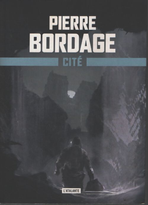 Cité : Metro Paris 2033 - livre 3 - Pierre Bordage - Livre