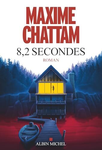 8 2 secondes - Maxime Chattam - Livre