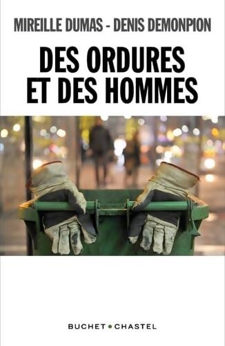 Des ordures et des hommes - Mireille Dumas - Livre