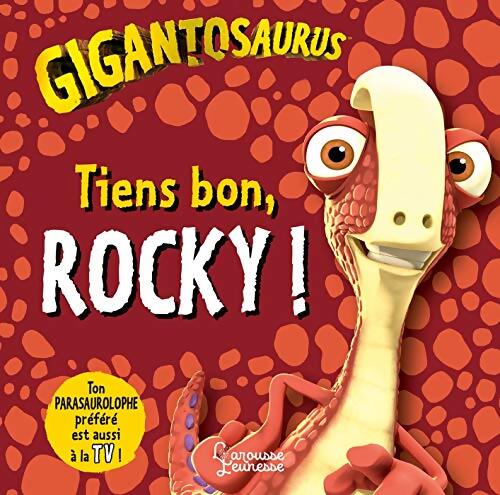 Tiens bon Rocky ! - Jonny Duddle - Livre
