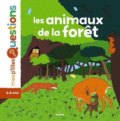 Les animaux de la forêt - Pascale Hédelin - Livre
