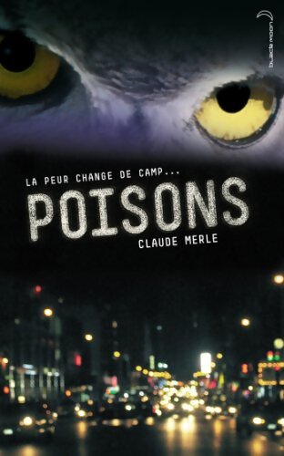 Poisons - Claude Merle - Livre