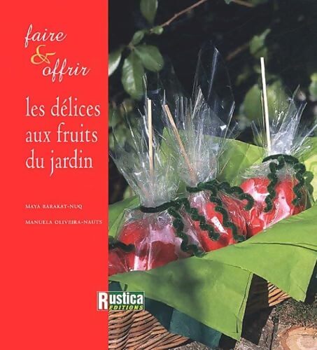 Les Délices aux fruits du jardin - Maya Nuq-Barakat - Livre