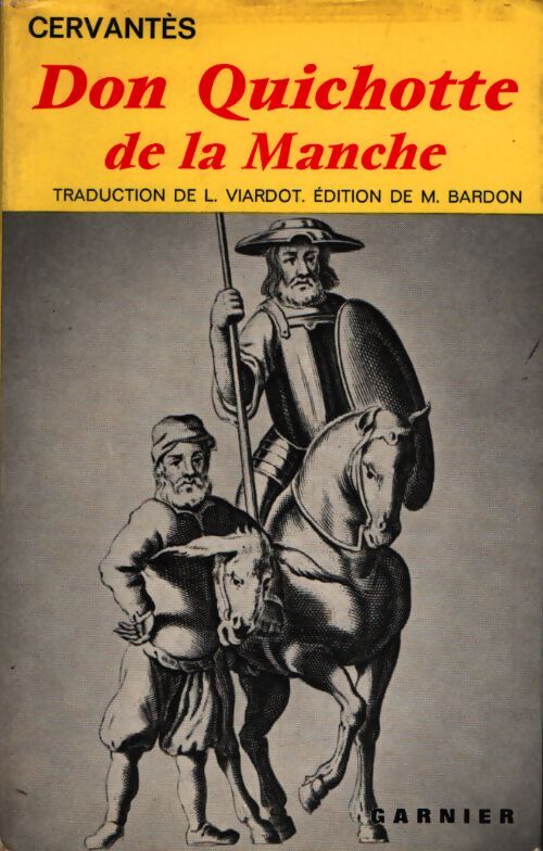 L'ingénieux hidalgo don Quichotte de la manche - Miguel De Cervantès - Livre