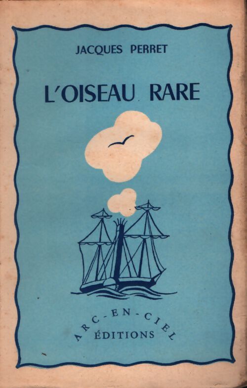 L'oiseau rare. Nouvelles - Jacques Perret - Livre