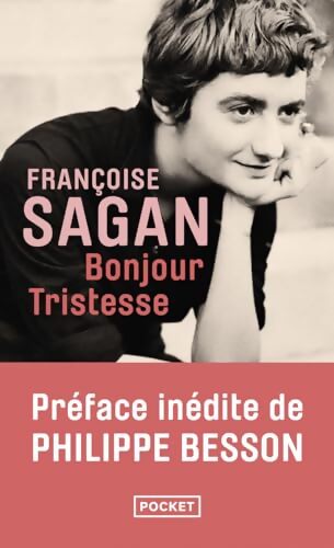 Bonjour tristesse - Françoise Sagan - Livre