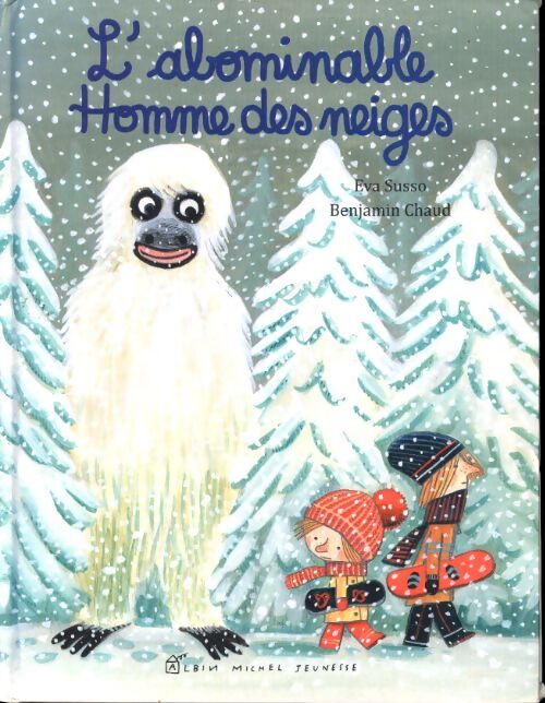 L'abominable homme des neiges - Eva Susso - Livre