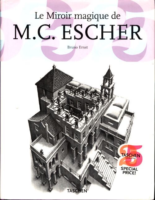 Le miroir magique de M.C. Escher - Bruno Ernst - Livre