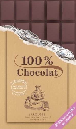 100 % chocolat - Larousse - Livre