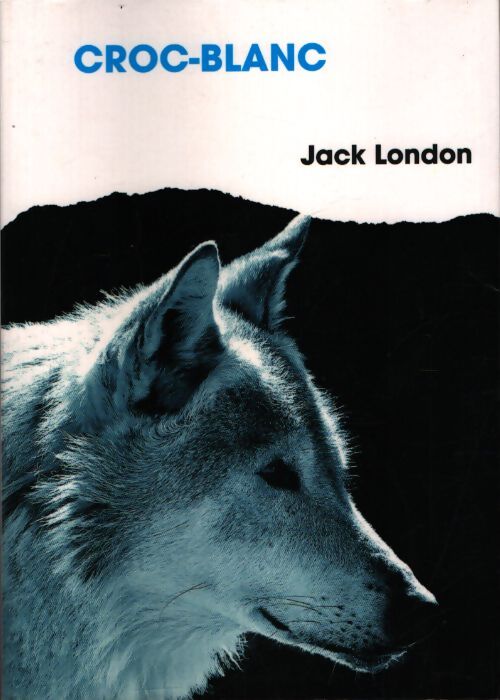 Croc-blanc - London - Livre