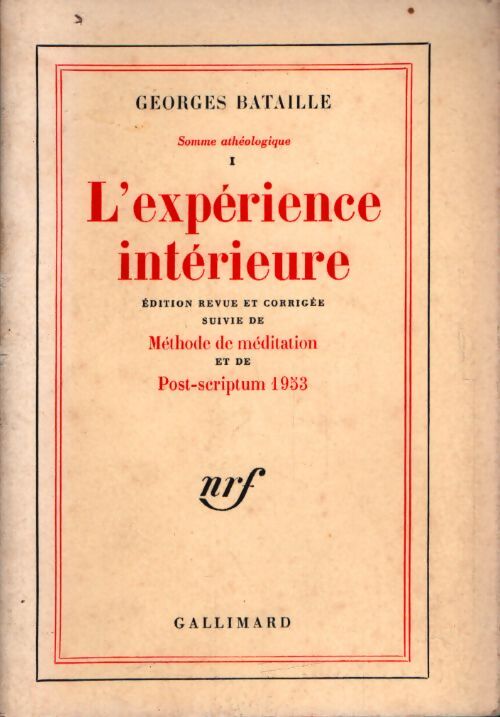 L'expérience intérieure - Georges Bataille - Livre