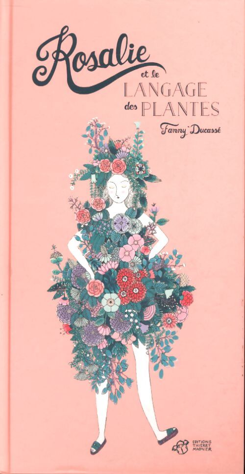 Rosalie et le langage des plantes - Fanny Ducassé - Livre