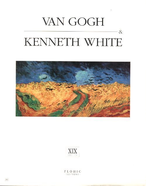 Van Gogh & kenneth white : XIXe siècle - Kenneth White - Livre