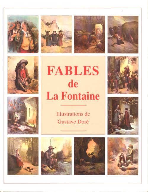 Fables de la Fontaine - Jean De La Fontaine, Gustave Doré - Livre