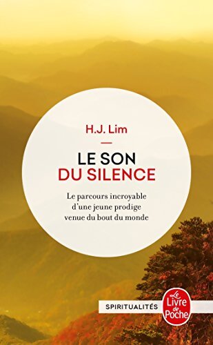 Le Son du silence - H. J. Lim - Livre