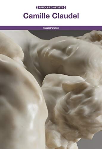 Camille Claudel - Camille Claudel - Livre