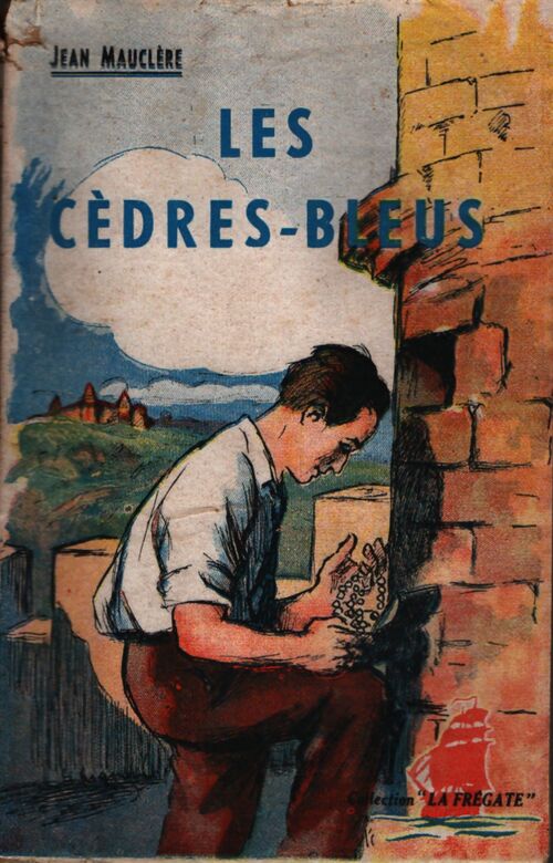 Les cèdres bleus - Jean Mauclère - Livre