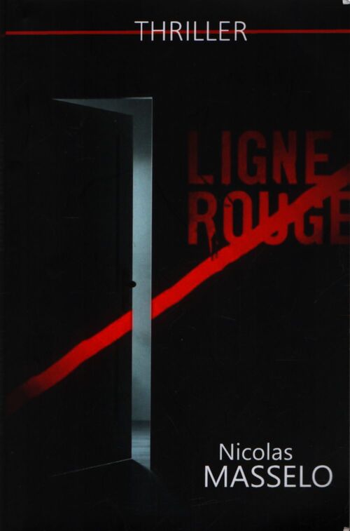 Ligne rouge - Nicolas Masselo - Livre