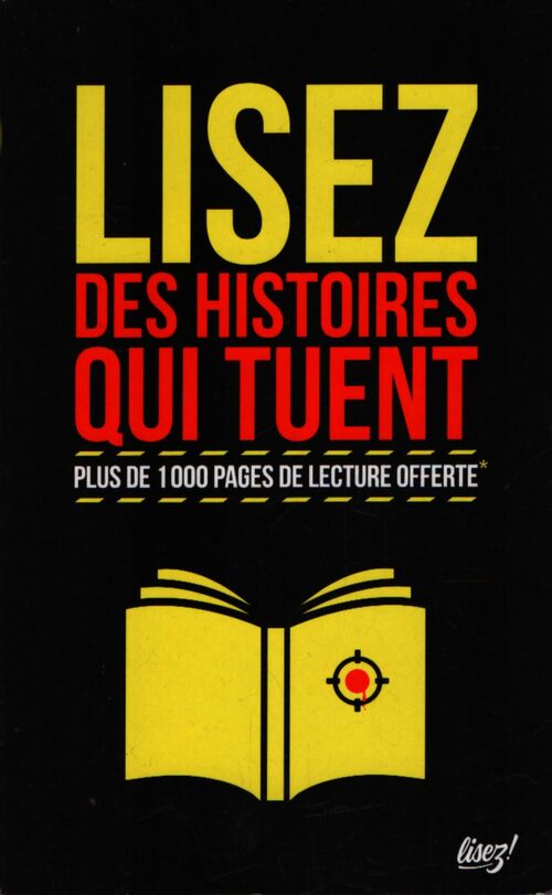 Lisez des histoires qui tuent - Collectif - Livre