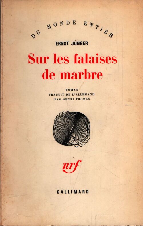 Sur les falaises de marbre - Ernst Jünger - Livre