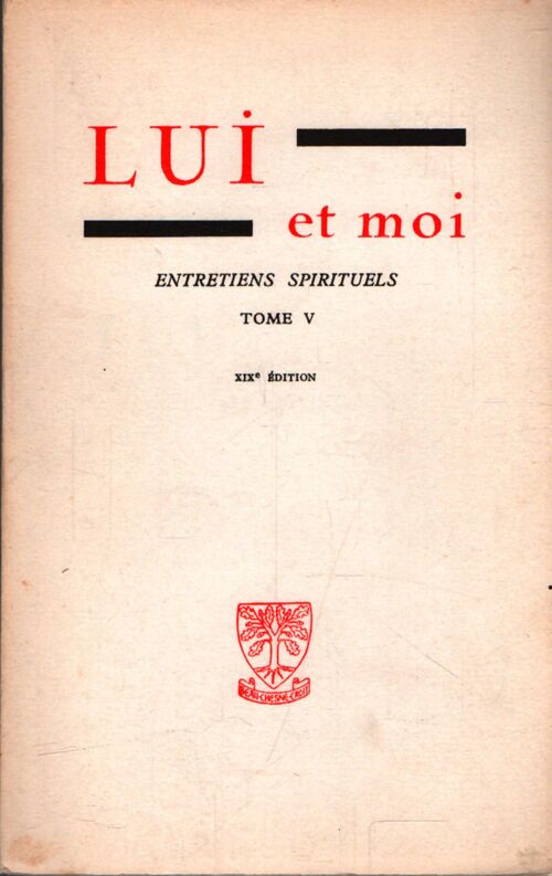 Lui et moi Tome V - Collectif - Livre