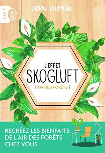 L'effet Skogluft : [Air des forêts] - Jørn Viumdal - Livre