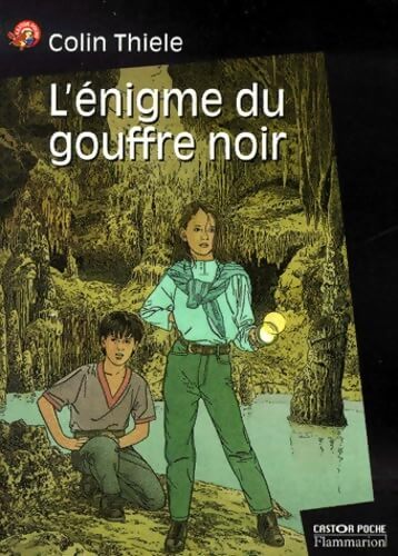 L'énigme du gouffre noir - Colin Thiele - Livre