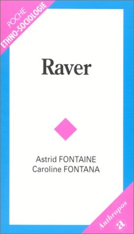 Raver - Astrid Fontaine - Livre