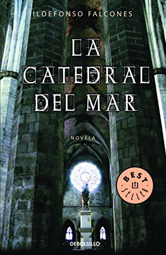La catedral del mar - Ildefonso Falcones - Livre
