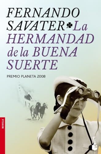 La Hermandad de la Buena Suerte - Fernando Savater - Livre
