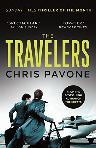 The Travelers : ?A must-read. ? LEE CHILD - Chris Pavone - Livre