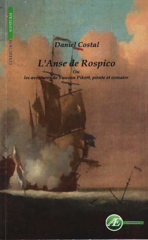 L'Anse de Rospico - Daniel Costal - Livre
