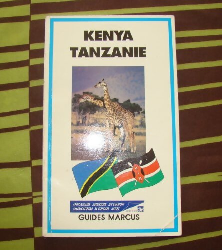 Kenya et Tanzanie - S. Loizillon - Livre