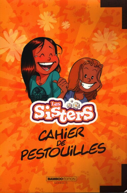 Les sisters : Cahier de pestouilles - Collectif - Livre