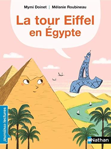 La tour Eiffel en Egypte - Mymi Doinet - Livre