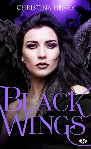 Black Wings Tome I : Black Wings - Christina Henry - Livre