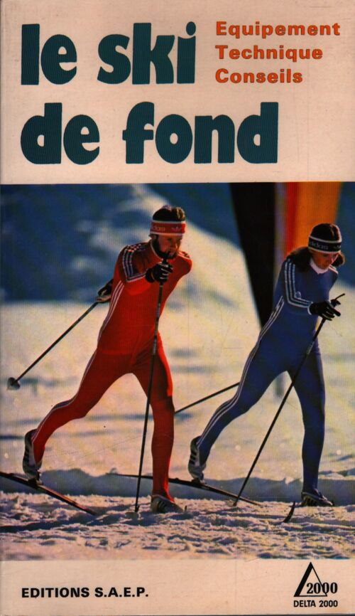 Le ski de fond  - Collectif - Livre