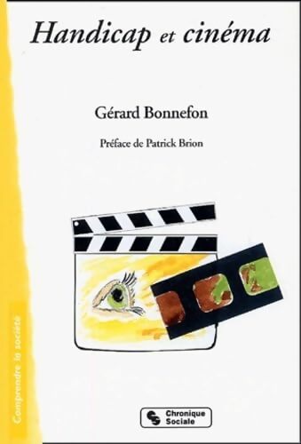 HANDICAP ET Cinéma - GERARD BONNEFON - Livre