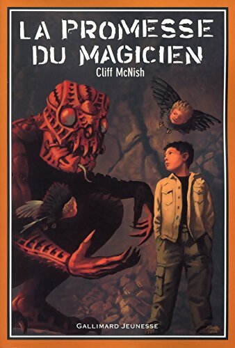 La promesse du magicien - Cliff McNish - Livre
