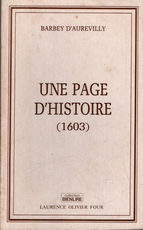 Une page d'histoire 1603 - Jules Barbey D'Aurevilly - Livre