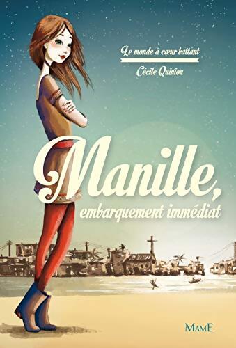 Manille : Embarquement immédiat - Cécile Quiniou - Livre